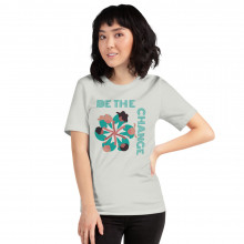 Be The Change Short-Sleeve Unisex T-Shirt